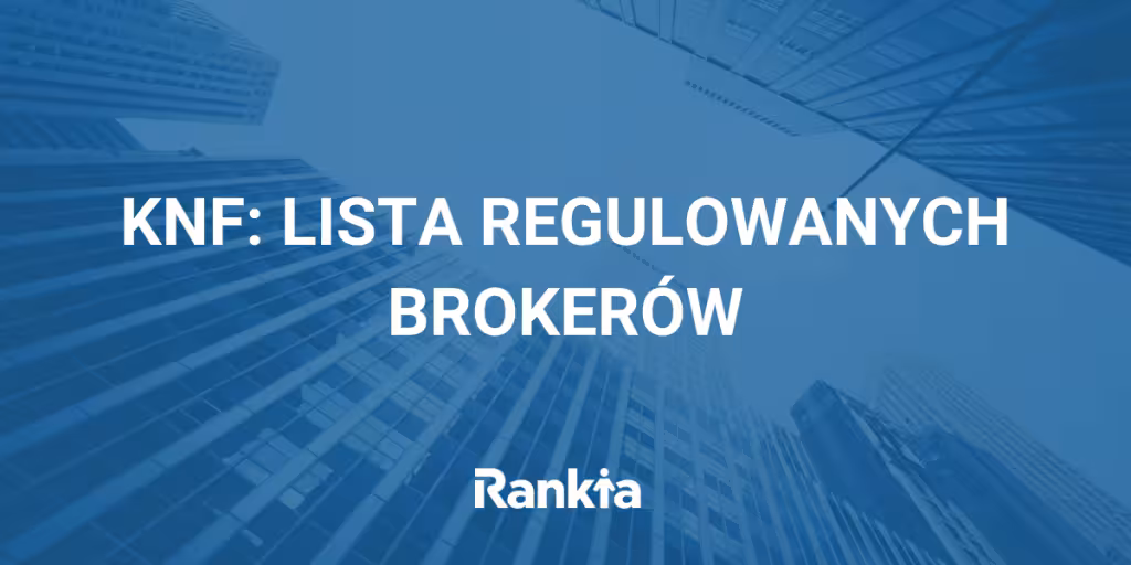 knf lista regulowanych brokerów