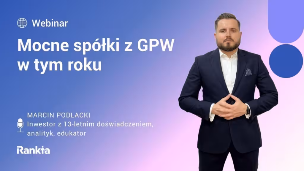 Mocne spółki z GPW w tym roku