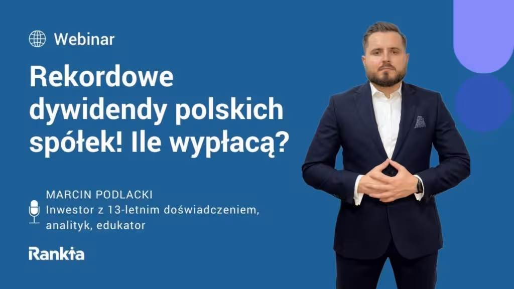 Rekordowe Dywidendy Polskich Spółek! Ile zysku wypłacą?
